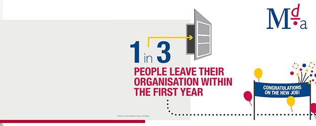 MDA Training statistics: One in three people leave their organisation within the first year