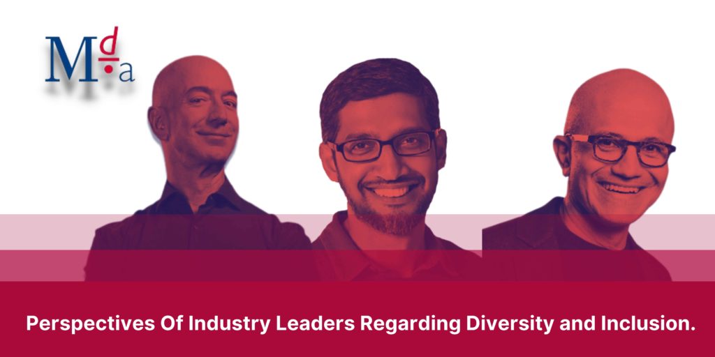 Perspectives Of Industry Leaders Regarding Diversity and Inclusion. | MDA Training
