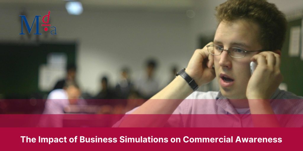 The Impact of Business Simulations on Commercial Awareness | MDA Training