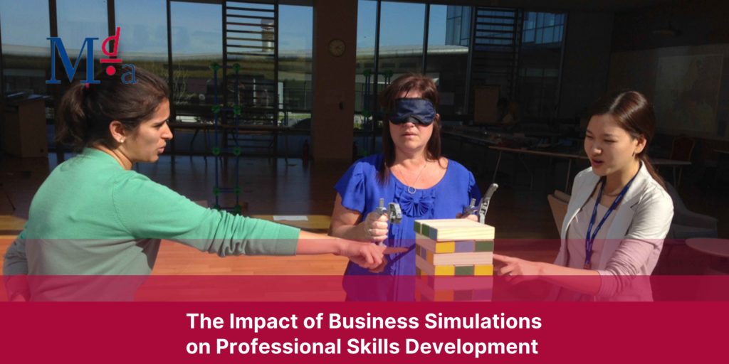 The Impact of Business Simulations on Professional Skills Development | MDA Training