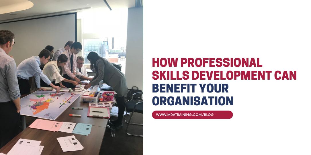 How Professional Skills Development Can Benefit Your Organisation?
