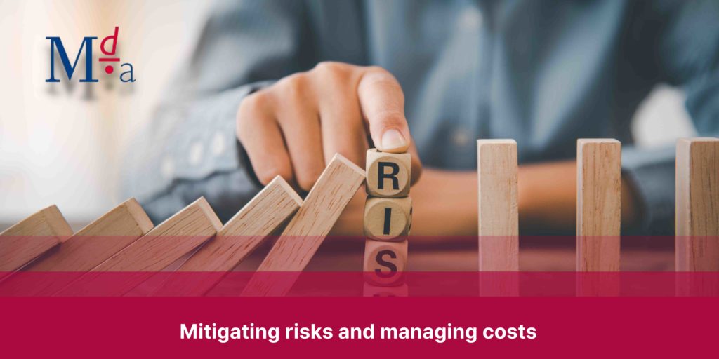 Mitigating risks and managing costs | MDA Training 