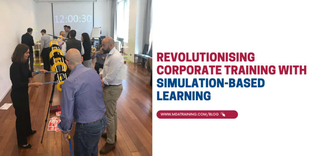 Revolutionising Corporate Training with Simulation-Based Learning | MDA Training