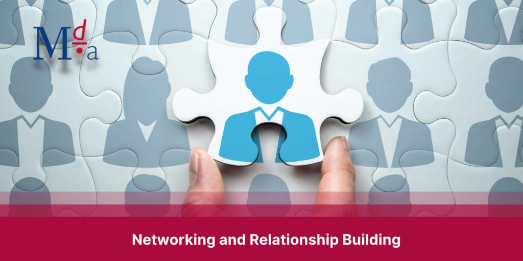 Networking and Relationship Building | MDA Training