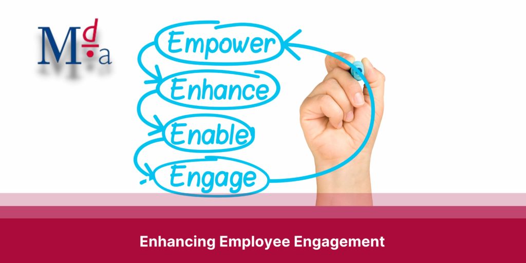 Enhancing Employee Engagement | MDA Training