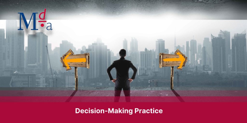 Decision-Making Practice | MDA Training