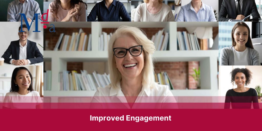 Improved Engagement | MDA Training