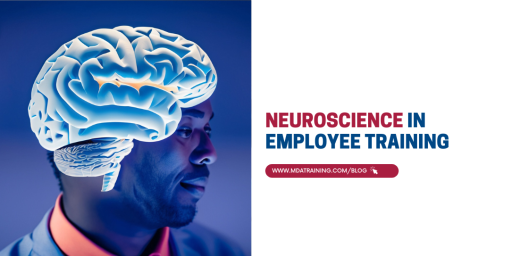 Neuroscience in Employee Training | MDA Training