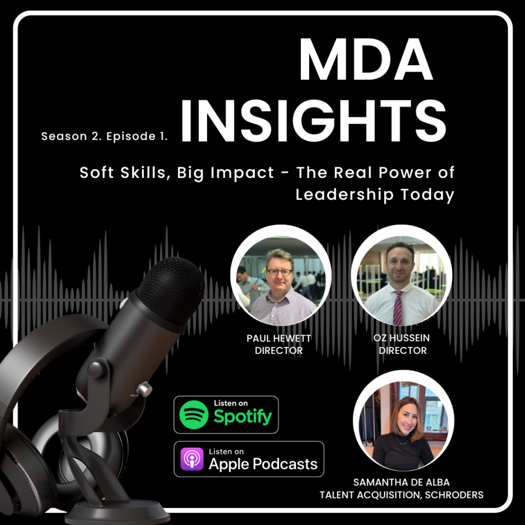 Soft Skills, Big Impact - The Real Power of Leadership Today | MDA Training