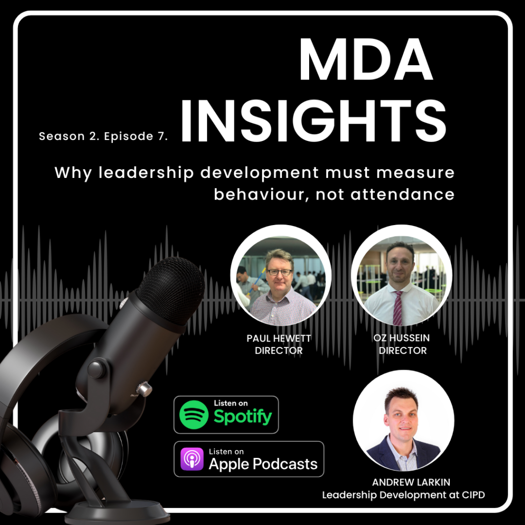 Can You Really Tell if Leaders Are Changing? Why the Future of Leadership Development Depends on Measuring Behaviour, Not Just Attendance | MDA Training